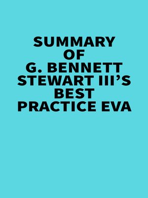 cover image of Summary of G. Bennett Stewart III's Best practice EVA